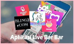 9 Apk Live Bar Bar 18+ Terpanas Bisa Kamu Unduh Disini Gratis