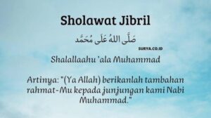 Bacaan Lengkap Sholawat Jibril Latin, Arab dan Terjemahannya