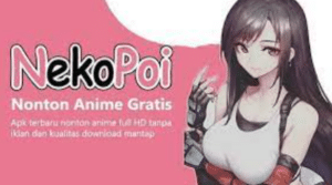 Download Nekopoi Care Apk Nonton Anime Gratis Tanpa VPN