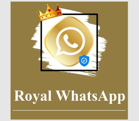 Download Royal WhatsApp Mod Apk New Version 2023