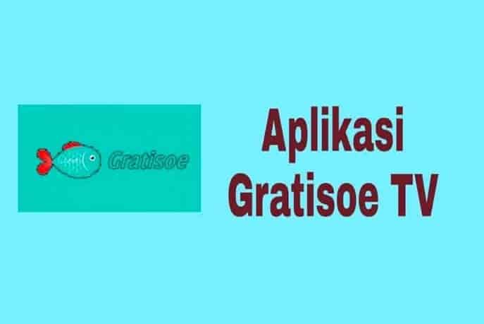 Link Download Gratisoe TV Apk