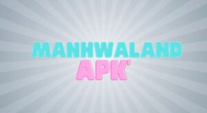 Manhwaland Apk