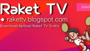 Download Raket TV Apk Sport Streaming Olahraga Full 2023