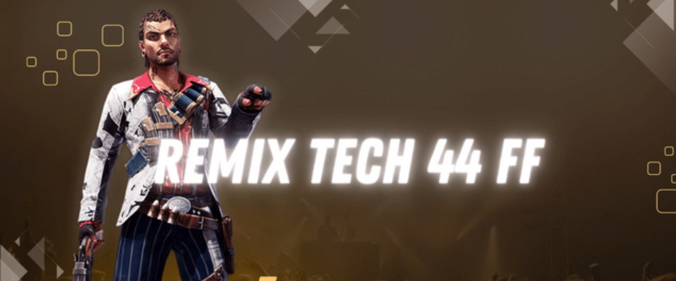 Mengenal Apa Itu Remix Tech 44 FF Apk