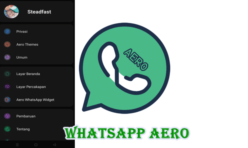 Mengenal Apa Itu WhatsApp Aero 2023 Versi Terbaru