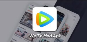 WeTV Mod Apk tanpa vip